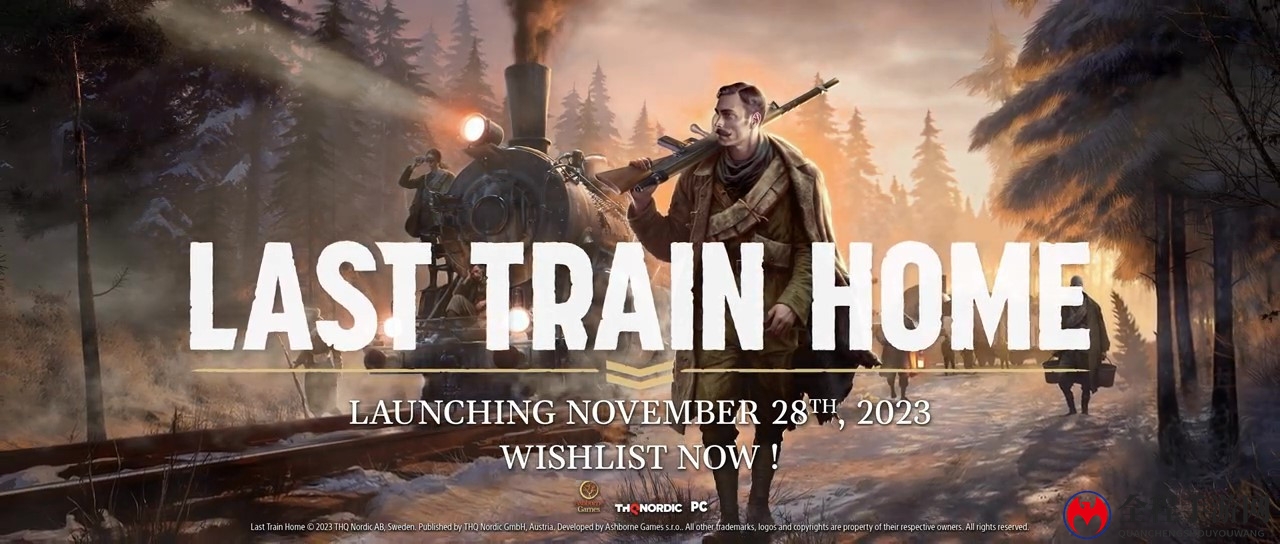 《Last Train Home》最新预告 今日正式发售