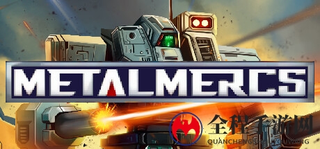 《MetalMercs》Steam试玩发布 机械战争模拟策略