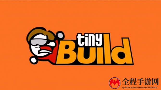 tinyBuild五款游戏连发 有黑魂风格也有多人射击